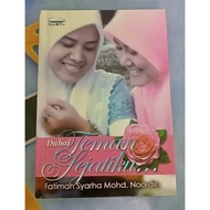 Duhai Teman Sejatiku...