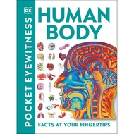 Pocket Eyewitness Human Body : Facts At Your Fingertips Human Body Encyclopedia for Kids