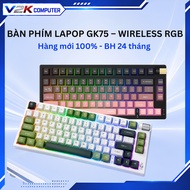 LAPOP GK75 Wireless Mechanical Keyboard 3 Mode Bluetooth 2.4G Type-C, RGB LED, Layout 75% – V2K