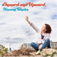 Nacomi Tanaka / Onward and Upward [CD]