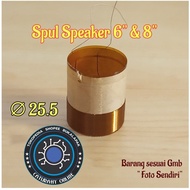 Terbaru Spul speaker diameter 25.5 spiker 6 8 inc acr audax dll spul