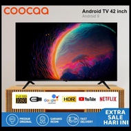 PROMO COOCAA 42 INCH ANDROID TV DIGITAL TV 42CTC6200