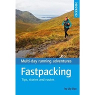Fastpacking : Multi-day running adventures: tips, stories and route ideas by Lily Dyu (UK edition, paperback)