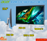 ACER 23.8" ALL-IN-ONE (ASPIRE C24-1300-R38G0T23Mi/T001) 1920 x 1080  720p HD Wi-Fi 6E รับประกัน3ปี