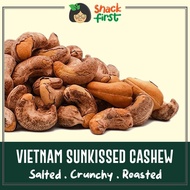 SnackFirst Vietnam Sunkissed Cashew 200g/1kg - Gourmet Nuts Roasted With Skin Snacks