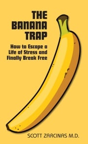 The Banana Trap Scott Zarcinas