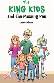 The King Kids and the Missing Pen