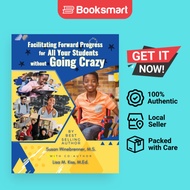 Facilitating Forward Progress For All Your Students Without Going Crazy - Paperback - English - 9781