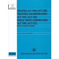 Trustee Act 1949 (Act 208); Trustees (Incorporation) Act 1952 (Act 258) & Public Trust Corporation A