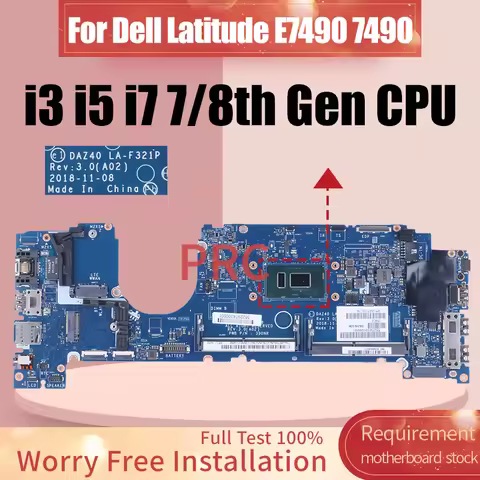 For Dell Latitude 7490 Laptop Motherboard LA-F321P 0PP44F 0C56HH 03XG7D 02766V 03MK2N 0V05J5 i3 i5 i