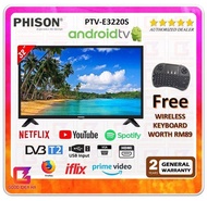 *FREE WIRELESS KEYBOARD* Phison 32 inch Full HD Smart Android LED TV PTV-E3220S [2 Year Warranty]