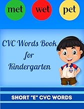 CVC Words Book for Kindergarten: Short "E" CVC Words