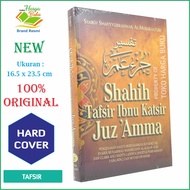 Shahih Tafsir Ibnu Katsir Juz Amma - Pustaka Ibnu Katsir