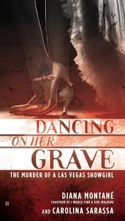 Dancing on Her Grave Diana Montane