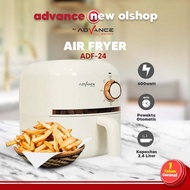 Advance Electric Air Fryer 2.4 Liter Low Watt Mesin Penggoreng ADF-24A