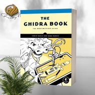 The Ghidra Book the Definitive Guide