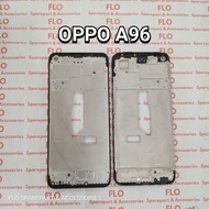 OPPO A96 LCD HOLDER BEZZEL FRAME