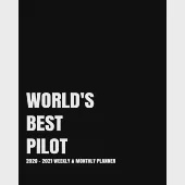 World’’s Best Pilot Planner: 2-Year 2020- 2021 Productivity Journal Daily / Weekly Monthly Dated Calendar Year Goal Setting Planner Organizer Track