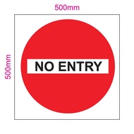 NO ENTRY SIGN/SIGNAGE | 600mm x 600mm | WARNING SIGN, BEWARE SIGN, INSTRUCTION SIGN, WARNING SIGN & 