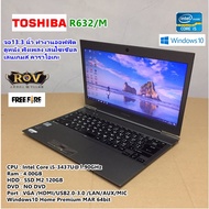 โน๊ตบุ๊คมือสอง Notebook Toshiba intel Core i5 Gen3 รุ่น R632(RAM:4GB/SSD:120GB)ทำงาน ดูหนัง ฟังเพลง เล่นเกมส์ คาราโอเกะ
