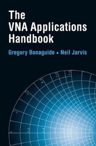 The VNA Applications Handbook by Gregory Bonaguide (US edition, hardcover)