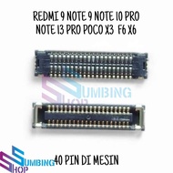 Redmi 9 Note 9 Note 10 Pro Note 13 Pro Poco X3 F6 X6 Lcd Connector Socket Fpc On Board 40 Pin