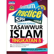 Maximum Practice SPM - Latihan Topikal Tasawwur Islam Tingkatan 5