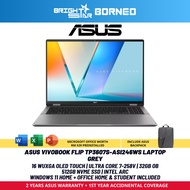 ASUS VIVOBOOK FLIP TP3607S-ASI246WS - 16 WUXGA OLED TOUCH/U7-258V/32GB OB/512GB SSD/INTEL ARC/W11+HN