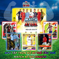 [Bộ 80 hình in] Thẻ cầu thủ Châu Âu 2022/23 size Poca Match Attax - thẻ in theo yêu cầu custom ST St