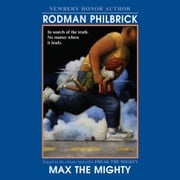 Max the Mighty Rodman Philbrick