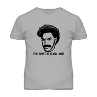 Borat This Shirt Is Black Not Sport Grey T Shirt