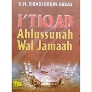 Itiqad Ahlussunnah Wal Jamaah - KH. Sirajuddin Abbas - NR