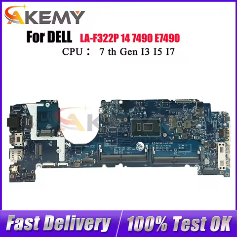 For DELL Latitude 7490 Notebook Mainboard LA-F322P LA-F321P with i3 i5 i7 CPU 0PXMYG 084GNT 0M44N6 L
