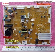 อะไหล่ของแท้/เมนบอร์ดตู้เย็นฮิตาชิ/HITACHI/PCB-MAIN/PTR-H300PA*102