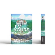 NOVEL IM YOURS (ANNA LEE)