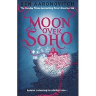 Rivers of London Vol. 2:  Moon Over Soho (by Ben Aaronovitch)