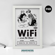Free WIFI Is On The House Poster 02