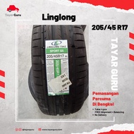 Linglong 205/45R17 Tayar Baru (Installation) 205 45 17 New Tyre Tire TayarGuru Pasang Kereta Wheel Rim Car
