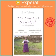 The Death Ivan Ilych and other stories (riverrun editions) by Aylmer Maude (UK edition, paperback)