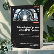 Automating DevOps with GitLab CI/CD Pipelines