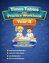 Times Tables and Practice Workbook – Year 4: Step-by-Step Times Tables from 2 to 9 – With Strategies