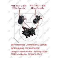 Kia Rio 1.3 (1999y-2004y) 0k30A-18-10X-K Ignition plug coil connector & Socket User 2Pin & 1Pin Fema