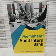 UNDERSTANDING INTERN BANK AUDIT BOOK