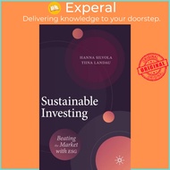 Sustainable Investing - Beating the Market with ESG by Tiina Landau (UK edition, hardcover)