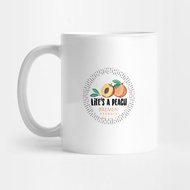Life is a Peach Bremen Coffee Mug, Georgia Life's a Peach Bremen, Georgia Coffee Mug