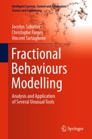 Fractional Behaviours Modelling Jocelyn Sabatier