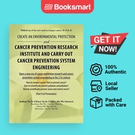 Create An Environmental Protection And Cancer Prevention Research Institute And Carry Out Cancer Pre