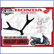 ✵ ✻ ◐ HONDA STOCK HEADLIGHT GARNISH FOR CLICK GC 125/150