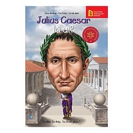 Sách Chân Dung Những Người Thay Đổi Thế Giới - Julius Caesar Là Ai? - Alphabooks - BẢN QUYỀN