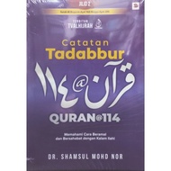 CATATAN TADABBUR QURAN @ 114 (JILID 2)